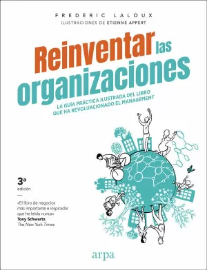 REINVENTAR LAS ORGANIZACIONES GUÍA PRÁCTICA ILUSTRADA LA GUÍA