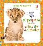 MI PEQUEÑO LIBRO DE CRÍAS DE ANIMALES