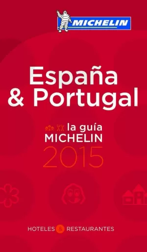 LA GUÍA MICHELIN ESPAÑA & PORTUGAL 2015