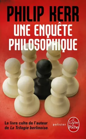 UNE ENQUETE PHILOSOPHIQUE