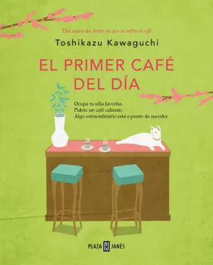 PRIMER CAFE DEL DIA, EL (ANTES DE QUE SE ENFRIE EL