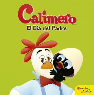 CALIMERO. EL DÍA DEL PADRE