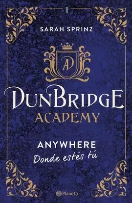 DUNBRIDGE ACADEMY. ANYWHERE