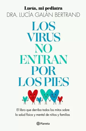 LOS VIRUS NO ENTRAN POR LOS PIES