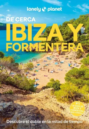 IBIZA Y FORMENTERA DE CERCA