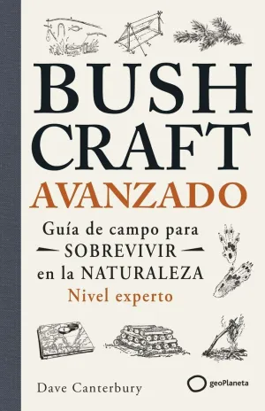 BUSHCRAFT AVANZADO