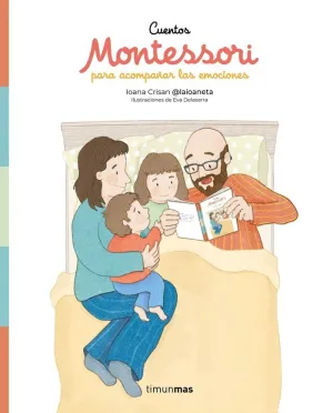 CUENTOS MONTESSORI PARA ACOMPAÑAR LAS EMOCIONES