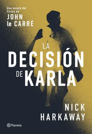 LA DECISION DE KARLA