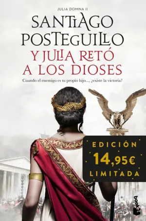 Y JULIA RETO A LOS DIOSES (JULIA DOMNA II)