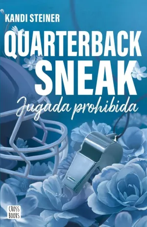 RIVALES. QUARTERBACK SNEAK