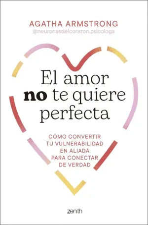 EL AMOR NO TE QUIERE PERFECTA
