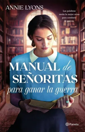 MANUAL DE SEORITAS PARA GANAR LA GUERRA