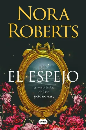 ESPEJO (LA MALDICIÓN DE LAS SIETE NOVIAS 2), EL