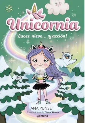 UNICORNIA- 14: LUCES, NIEVE... ¡Y ACCIÓN!