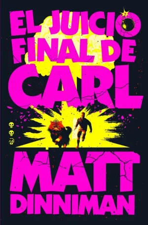 EL JUICIO FINAL DE CARL (CARL EL MAZMORRERO 2)