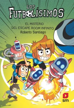 LOS FUTBOLÍSIMOS 28: EL MISTERIO DEL ESCAPE ROOM I