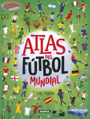 ATLAS DEL FÚTBOL MUNDIAL