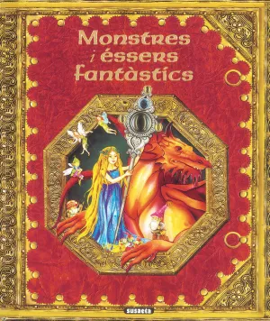 MONSTRES I ESSERS FANTASTICS
