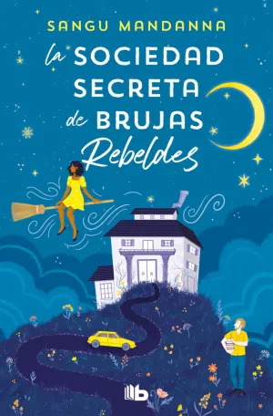 SOCIEDAD SECRETA DE BRUJAS REBELDES, LA (DB)