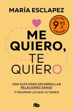 ME QUIERO, TE QUIERO (ED. LIMITADA)