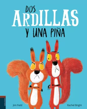 DOS ARDILLAS Y UNA PIÑA