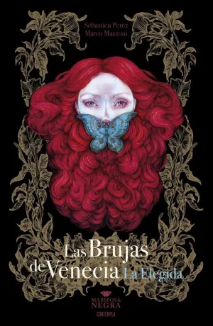 LAS BRUJAS DE VENECIA 2 LA ELEGIDA (MARIPOSA NEGRA