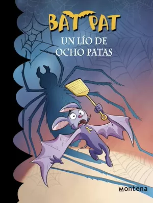 UN LÍO DE OCHO PATAS (SERIE BAT PAT 26)