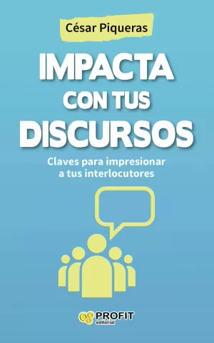 IMPACTA CON TUS DISCURSOS