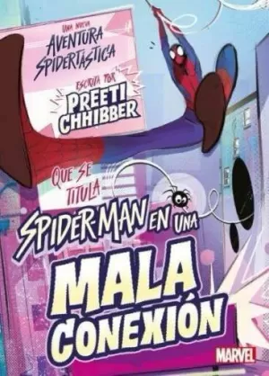 SPIDER-MAN EN UNA MALA CONEXIÓN