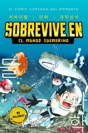 SOBREVIVE EN EL MUNDO SUBMARINO (SOBREVIVE EN... 2)