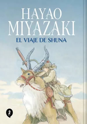 VIAJE DE SHUNA, EL