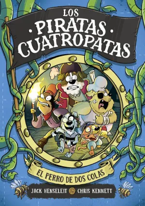 LOS PIRATAS CUATROPATAS 2 - EL PERRO DE DOS COLAS