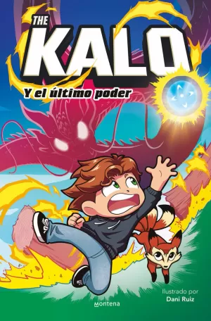 KALO Y EL ULTIMO PODER, THE
