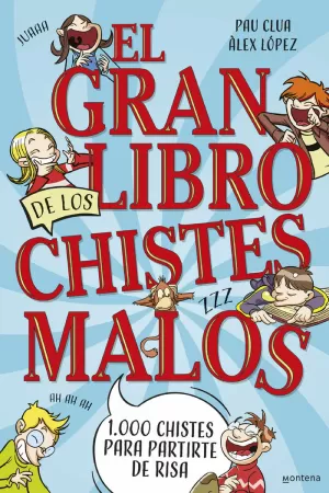 GRAN LIBRO DE LOS CHISTES MALOS, EL