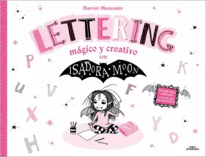 ISADORA MOON LETTERING MÁGICO Y CREATIVO