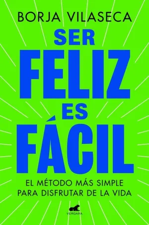 SER FELIZ ES FACIL