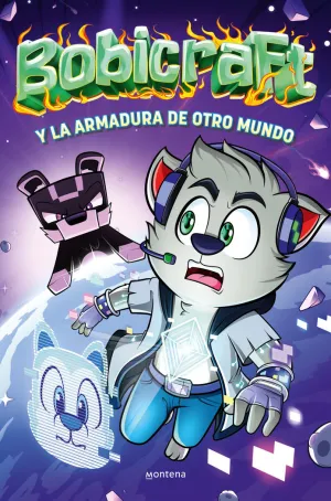 BOBICRAFT 3. BOBICRAFT Y LA ARMADURA DE OTRO MUNDO
