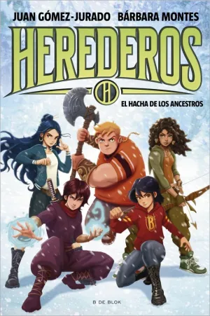 HEREDEROS 4: EL HACHA DE LOS ANCESTROS
