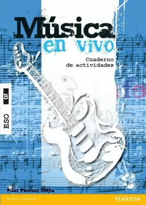 MÚSICA EN VIVO B CUADERNO DE ACTIVIDADES