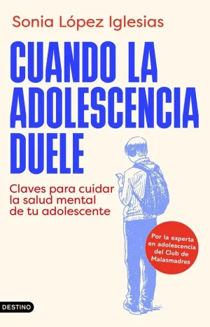CUANDO LA ADOLESCENCIA DUELE