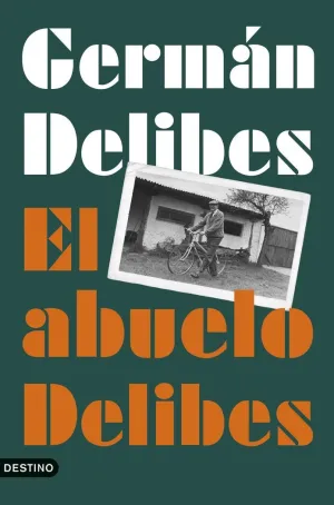 EL ABUELO DELIBES