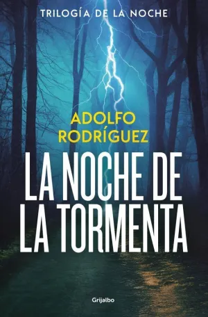 NOCHE DE LA TORMENTA, LA (TRILOGÍA DE LA NOCHE 3)