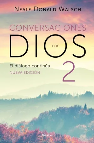DIALOGO CONTINUA (CONVERSACIONES CON DIOS 2)