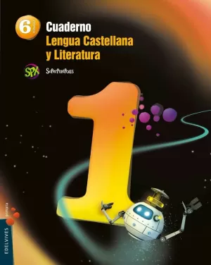 CUADERNO 1 DE LENGUA CASTELLANA Y LITERATURA 6º PRIMARIA
