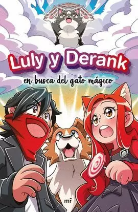 LULY Y DERANK 1. LULY Y DERANK EN BUSCA DEL GATO MÁGICO