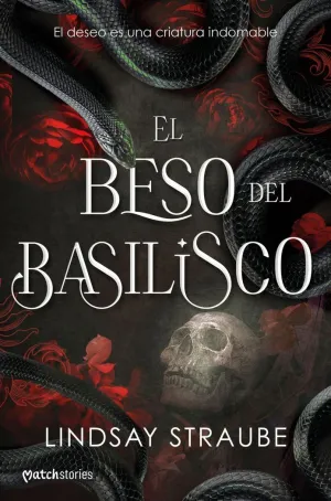 EL BESO DEL BASILISCO