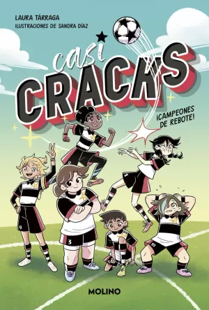 CASI CRACKS 1 CAMPEONES DE REBOTE