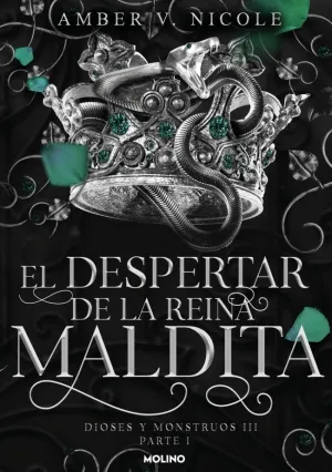 DESPERTAR DE LA REINA MALDITA (DIOSES Y MONSTRUOS