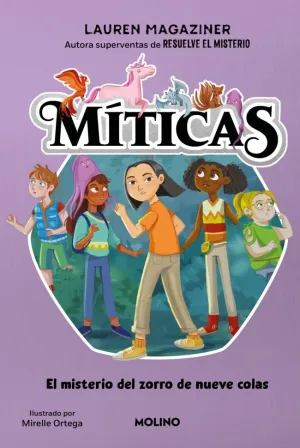 MITICAS 3. MISTERIO DEL ZORRO DE NUEVE COLAS