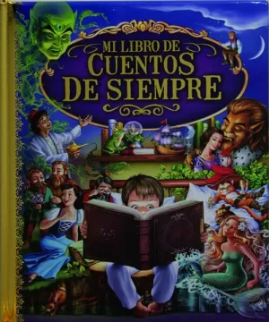 MI LIBRO DE CUENTOS DE SIEMPRE